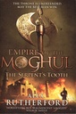 Empire Of The Moghul The Serpent's Tooth