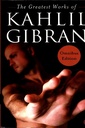 The greatest works of Khalil Gibran