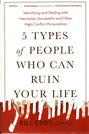 [9780593189665] 5 Types of People Who Can Ruin Your Life