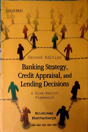 [9780198074106] Banking Strategy Credit Apprisal, and Leading Decisions