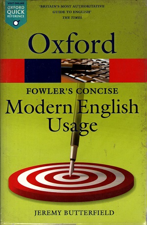 [9780199666317] Fowler's concise  mordern English usage
