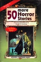 50 More Horror Stories