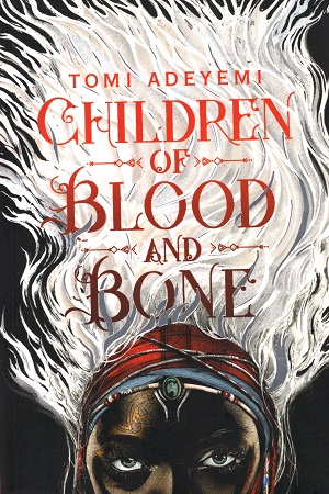 [9781509871353] Children of Blood and Bone