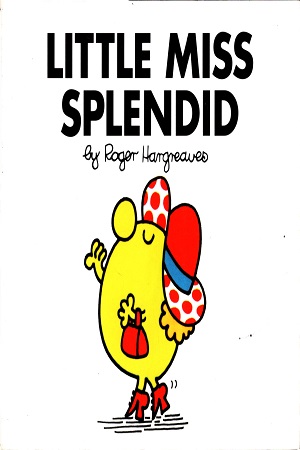 [9781405274180] Little Miss Splendid