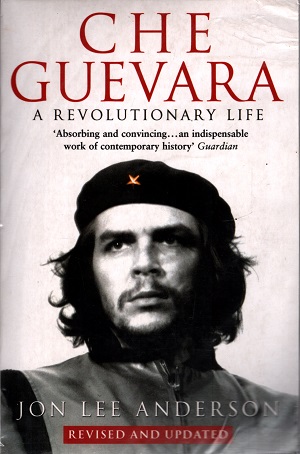 [9780553406641] CHE GUEVARA A REVOLUTIONARY LIFE