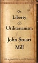 ON LIBERTY  AND  UTILITARIANISM