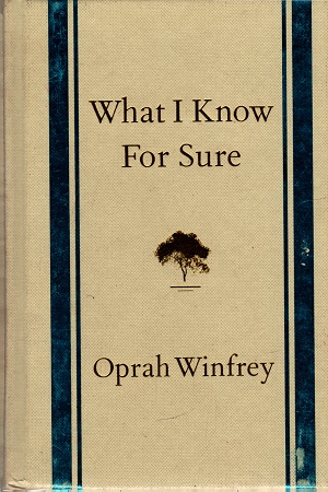 [9781447277668] What I Know for Sure