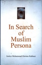 In Search Of Muslim Persona