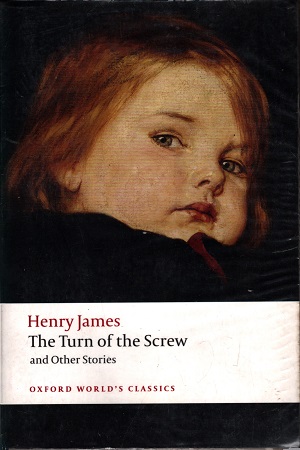 [9780199536177] The Turn Of The Screw And The Other Stories