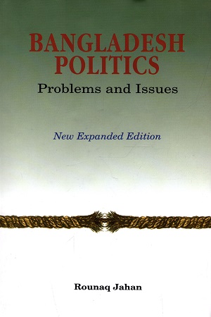 [9789845062299] Bangladesh Politics : Problems and Issues