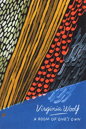 [9781784870874] A Room of One's Own and Three Guineas