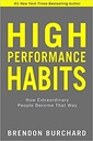 High Performance Habits