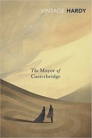 [9780099529576] The Mayor of Casterbridge