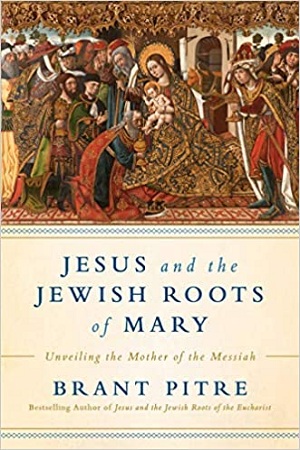 [9780525572732] Jesus and the Jewish Roots of Mary