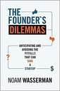 The Founders' Dilemmas