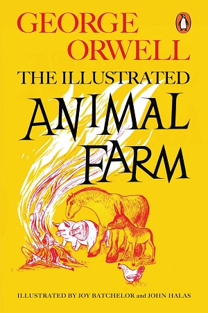 [9780241196687] Animal Farm (The Illustrated Edition) (Penguin Modern Classics)