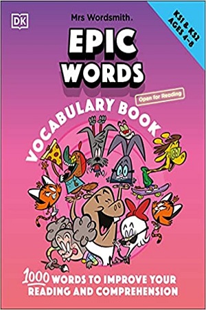 [9780241527122] Mrs Wordsmith Epic Words Vocabulary Book, Ages 4-8 (Key Stages 1-2)
