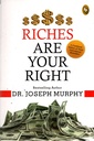 Riches Are Your Right