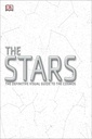 The Stars: The Definitive Visual Guide to the Cosmos