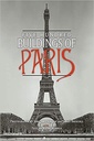 Five Hundred Buildings of Paris