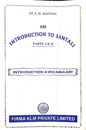 [9788171021420] An Introduction To Santali: Parts I & II