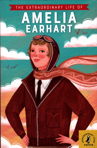 [9780241434109] The Extraordinary Life of Amelia Earhart