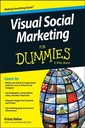 Visual Social Marketing For Dummies