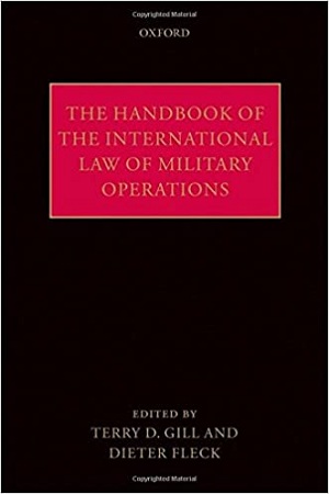 [9780199641215] The Handbook of the International Law of Military Operations