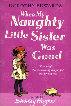 [9781405253376] When My Naughty Little Sister Was Good