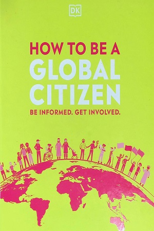 [9780241471326] How To Be A Global Citizen