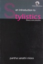 An Introduction to Stylistics: Theory and Practice