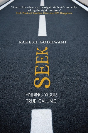 [9788184003215] Seek:Finding Your True Calling