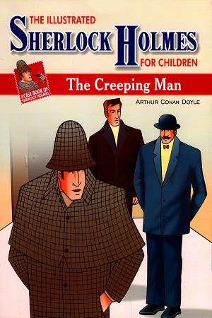 [9788179639696] Case Book of Sherlock Holmes The Creeping Man