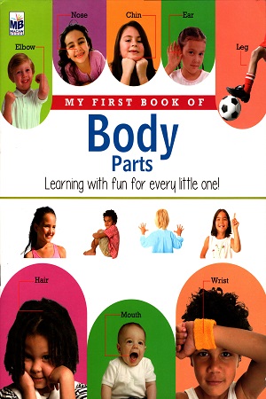 [9781640350946] My First Book Of Body Parts