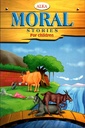 Moral Stories: For Children