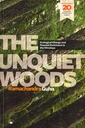 The Unquiet Woods: Ecological Change and Peasant Resistance in the Himalaya