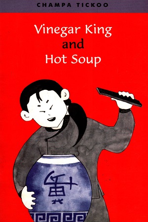 [9788125015185] Vinegar King And Hot Soup