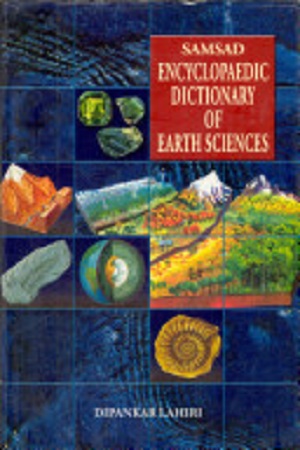 [9788179550274] Samsad Encyclopaedic Dictionary of Earth Sciences