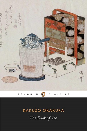 [9780141191843] The Book of Tea (Penguin Classics)