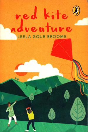 [9780143334224] Red Kite Adventure