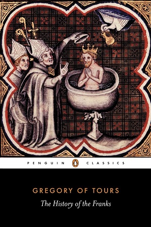 [9780140442953] The History of the Franks (Penguin Classics)