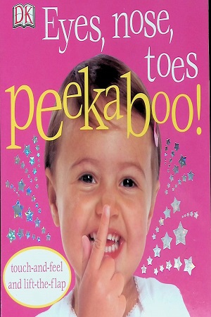 [9781405331487] Eyes Nose Toes Peekaboo!