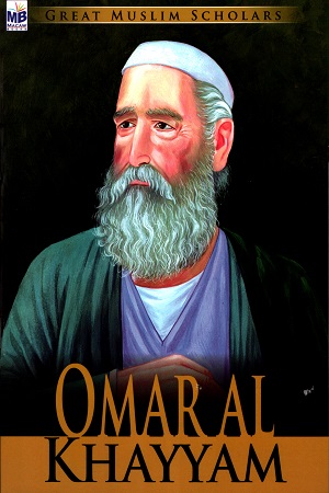 [9781603466431] Great Muslim Scholars - Omar Al Khayyam