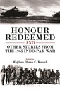 Honour Redeemed: And Other Stories from the 1965 Indo-Pak War