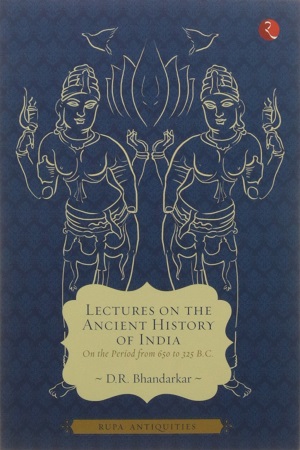 [9788129120892] Lectures on the Ancient History of India