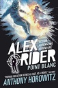 Point Blanc (Alex Rider Book 2)