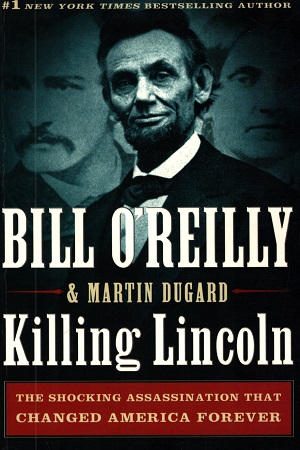 [9781627793469] Killing Lincoln