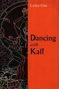 Dancing with Kali