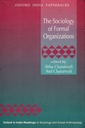 The Sociology of Formal Organizations