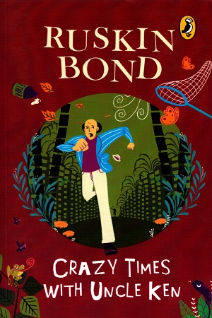 [9780143334781] Crazy Times With Uncle Ken